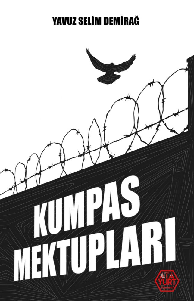 Kumpas Mektupları - Yavuz Selim Demirağ