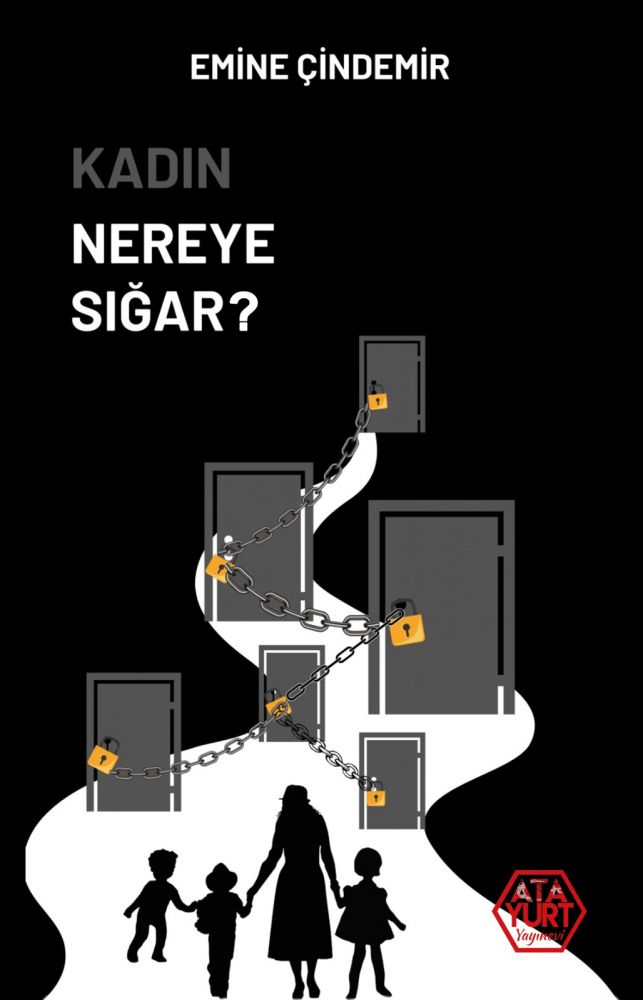 KADIN NEREYE SIĞAR?