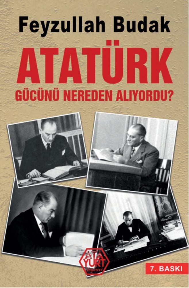 ATATÜRK GÜCÜNÜ NEREDEN ALIYORDU?