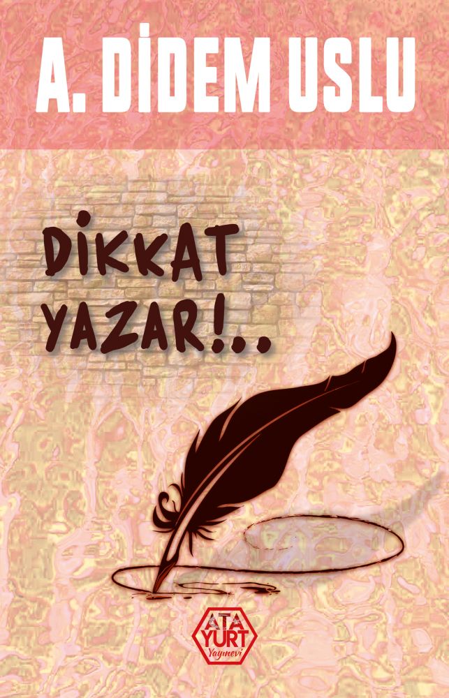 Dikkat Yazar!!!