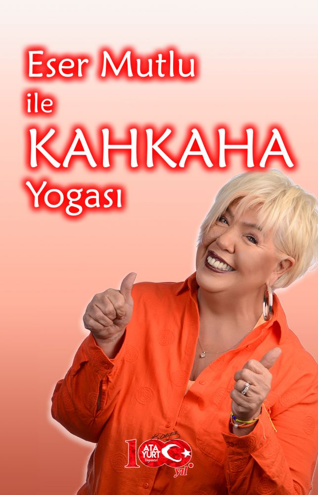 Eser Mutlu ile Kahkaha Yogası